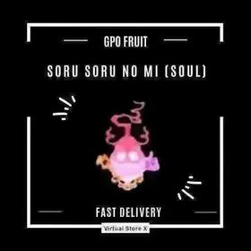 Soru Soru no Mi - Soul - Fruit - Grand Piece Online - GPO