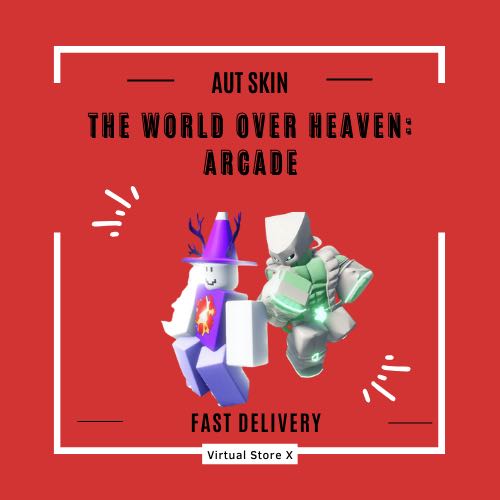 The World Over Heaven: Arcade - RTWOH - Limited Skin - AUT - A ...