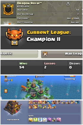 LVL 18 | 17 WWS | CHAMPION 2 LEAGUE | Dragon Royal | CC 10 MAX TROPS  | GREAT WARLOG  54 WIN 2  LOSE