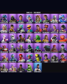 45 Skins The Machinist ⭐️ Godzilla Evolved ⭐️ Shadow Blade Hope ⭐️ Blitz Knight ⭐️ Superman ⭐️ Lightrider ⭐️ Kingston ⭐️ Killswitch ⭐️ Lt. Ripp Slade ⭐️ Nyanja ⭐️ Haylee Skye ⭐️ The Voidblade ⭐️ Jade ⭐️ Cluster ⭐️ Marty McFly ⭐️ m9549276145