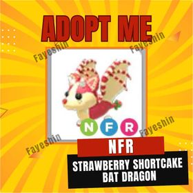 Adopt Me NFR Strawberry Shortcake Bat Dragon Neon Fly RIde SSBD
