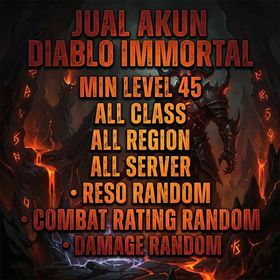 Diablo immortal Min level 45 All Class All region All server Reso random Combat rating random Damage random
