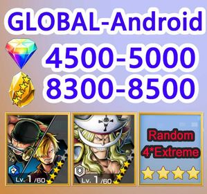 Android-Zoro & Sanji+Edward Newgate(Defenders)+4*Random Extreme+4500-5000*Diamonds+8300-8800*Crystal Fragments+50-70*Random 6 star