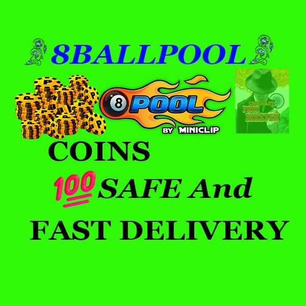 SUPER FAST DELIVERY100 MILLION COINS 8 BALL POOL IN YOUR ACCOUNT ...
