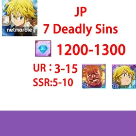 7 Deadly Sins[JP]1200-1300 diamonds |UR3-15| SSR: 5-10 +Guangao+dark mass| Fast delivery