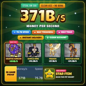 371B/s +++ INCOME | 75.7B+ SPEED | CELESTIAL SUNLION 80B/s | NEW UPDATE STAR FOR PET MOUNT | MAX TRAIL MAX TREADMILL | CLEAN ACC NO BONA