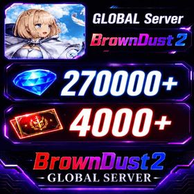 [GLOBAL]270000+ Diamonds | Single draw coupon:4000 |5-star Recruitment Tickets *3|Five-star coupons*3-5 + random 50-80 five-star clothing+ 100-160 UR weapons|[Fast delivery]BrownDust 2 Account BDust 2