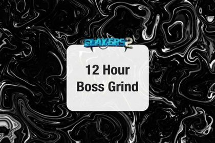 Slayers 2 | 12 hours boss grind service