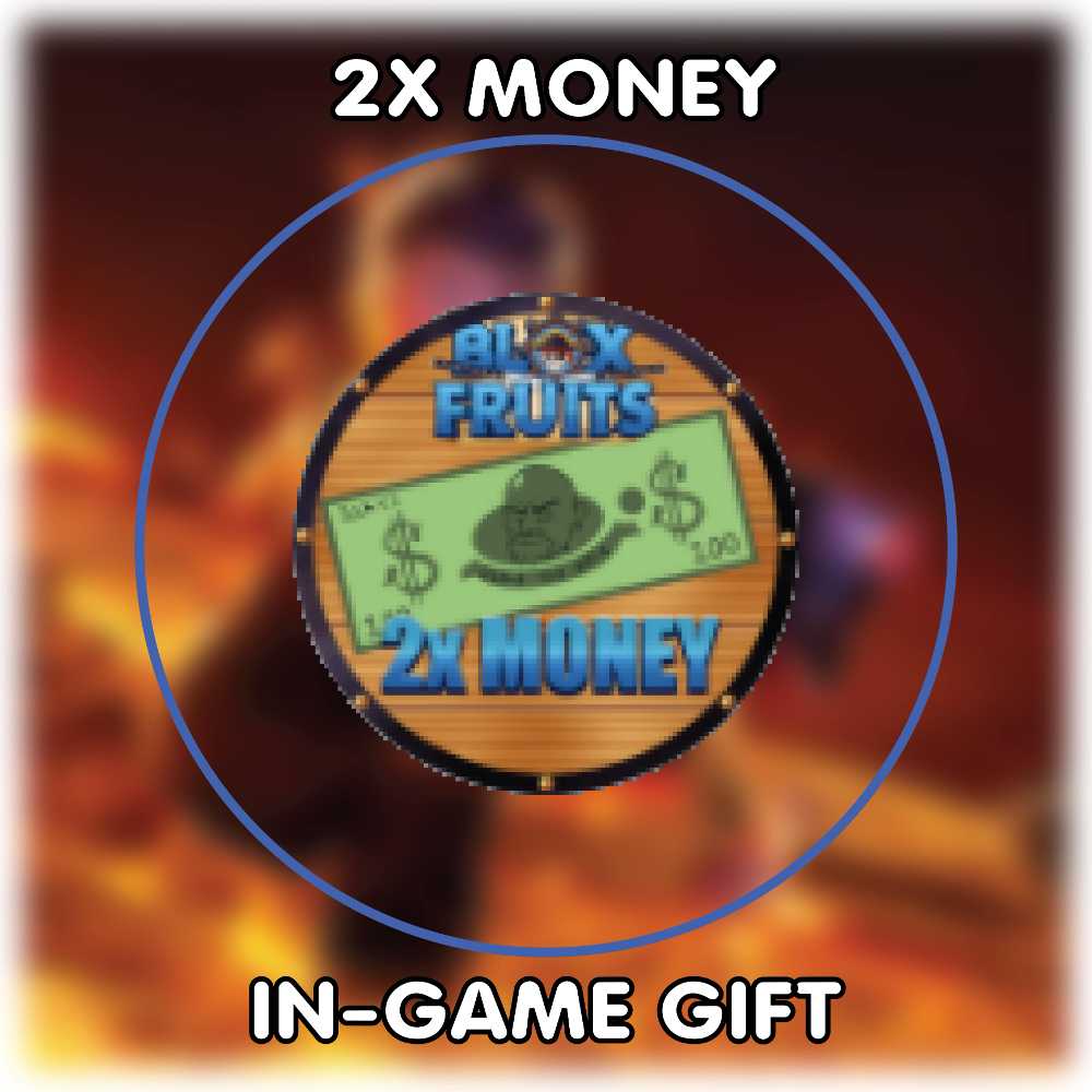 Blox Fruits - Double money [GIFT]