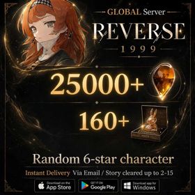 Global|25000+ Clear Drop + 160+ Unilog+Random 6-star character+1 Unused 6★ Character Selector |Beginner Banner Not Used|Reverse: 1999