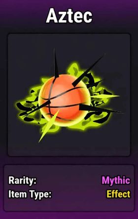 Basketball Legends | Aztec | Mythic Effect