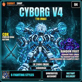 Blox Fruits | 2800 | CYBORG | V4 | RANDOM FRUIT INBOX | Godhuman | CDK | UNVERIFIED ACCOUNT | INSTANT DELIVERY