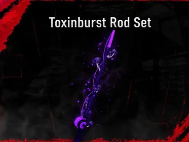 Toxinburst Rod Set | Fisch | Fast Delivery