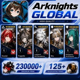 Global EN//230000-240000 synthetic jade+120+ origin stone or Single number 430-450 draws+Exusiai the New Covenant+Tragodia or Exusiai the New Covenant+Lappland the Decadenza or Exusiai the New Covenant+Shu or Exusiai the New Covenant+Hoshiguma the Breacher One of them/Some chapters passed [Android/IOS] Arknights