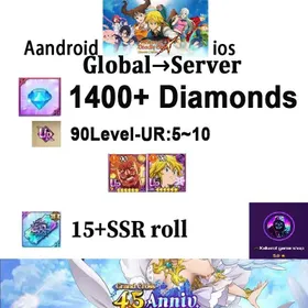 [Global] SERVER💎 1400+ Diamonds |random 90Level UR5-10 [As shown in picture]  | 15+ SSR roll |   [Android/iOS]7 Deadly Sins