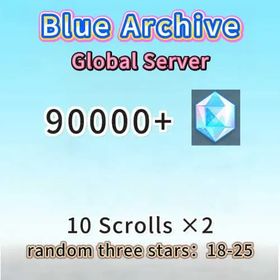 Global|diamonds：90000+|10 Scrolls ×2|random three stars：18-25|Fast delivey