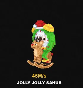 Jolly Jolly Sahur 45M Steal a Brainrot