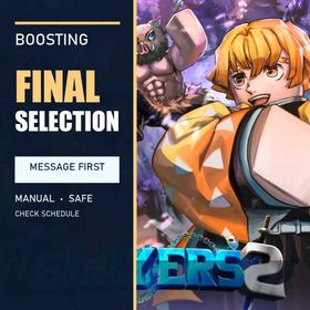 Slayers 2 | Final Selection — Manual Service