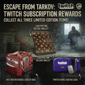 Escape from Tarkov SUB Twitch drops Hot Rod beverage cooler bag+Loui Peeton deluxe wallet+Twitch rare dogtag case PvPVE Season