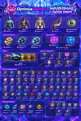 Twitch Drop (1932) items | Mesa Prime + Dante + Nyx + Haalvu + 11 Forma + 5 Shards + 9 Mods