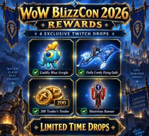 [WoW] World of Warcraft BlizzCon 2026 Twitch Drops | Fluffy Comfy Flying Quilt + Cuddly Blue Grrgle (4 Items)