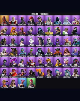 58 Skins Ghost Face ⭐️ Red Knight ⭐️ Snoop Dogg ⭐️ The Batman Who Laughs ⭐️ Surf Witch ⭐️ Reaper ⭐️ Lt. Winter ⭐️ Redline Racer ⭐️ Hana Park ⭐️ Elite Jules ⭐️ Lt. Ripp Slade ⭐️ Exalted Ice King ⭐️ Lady Windfrost ⭐️ Battle Gamer Mae ⭐️ m9804280040