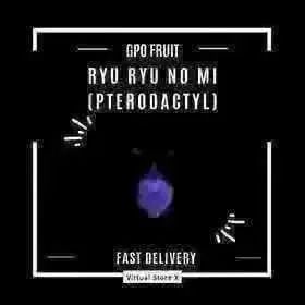 Ryu Ryu No Mi - Pterodactyl - Fruit - Grand Piece Online - GPO