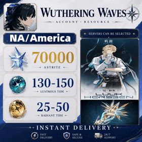 NA/America//LUUK HCRSSCN+Exclusive Weapons+Astrite：60000-70000|Lustrous Tide：110-130+|Radiant Tide：10-25+|Microsoft Mailbox/Email|safe and stable|Wuthering Waves