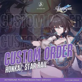 Honkai: Star Rail Custom Boosting Service | Farming, Quests, Events & More