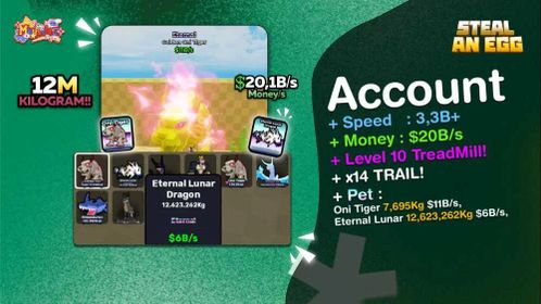 [🔥INSTAN DELIVERY] ONI TIGER + LUNAR DRAGON 12M Kg ACCOUNT | MAX TREADMILL | SPEED 3.3B+ | Money 20B/s