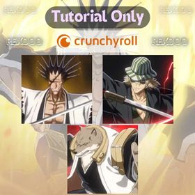 Starter · NA Crunchyroll · Kenpachi Zaraki + Kisuke Urahara + Sajin Komamura · Tutorial Only · Instant Delivery