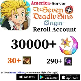 [America] 30000+ Star Fragments/Hero pickup Draw Tickets×30/Regular Hero Draw Tickets×290 | 7DS The Seven Deadly Sins: Origin Reroll Account