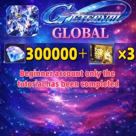 Global|250000-300000 Diamonds+86000+ Power+SSR Tickets ×3 + 1 Selectable UR + 16-35 Single Draw Tickets + Random T0 Limited UR (0–5)|Beginner account only the tutorial has been completed|SD Gundam G Generation ETERNAL