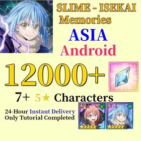 ASIA/Android|12000-14000 Diamonds+Milim Nava+Rimuru+35-50 Random Five Stars+Starter account+Slime Isekai memories|SLIME - ISEKAI Memories