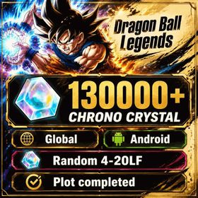 Global | Android | 130000+ Chrono Crystal, Random 4-20LF | Ready Stock