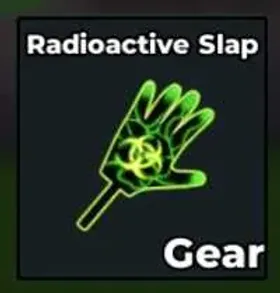 Radioactive Slap - Steal a Brainrot Fast Delivery