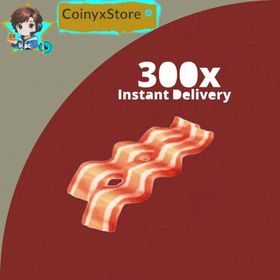 300x Bacon - Fast Delivery