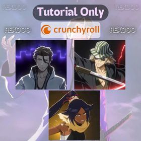 Starter · NA Crunchyroll · Sosuke Aizen + Kisuke Urahara + Yoruichi Shihoin · Tutorial Only · Instant Delivery