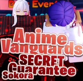Guaranteed Sokora Secret 🎁 1k Corrupted Tokens 🎁 | Fast Boss Rush Farm | Secret Unit Farming | Anime Vanguards Boosting
