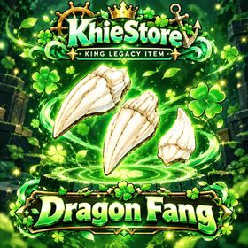 x2 Dragon Fang - King Legacy