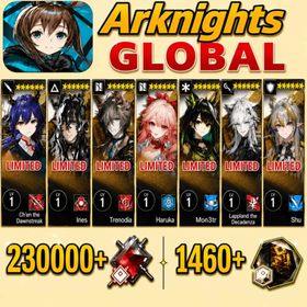 Global EN|230000-240000 synthetic jade+125+ origin stone or Single number 430-450 draws+Ch'en the Dawnstreak+Wang+Tragodia or Haruka or Mon3tr  or Lappland the Decadenza or shu One of them /Some chapters passed [Android/IOS] Arknights