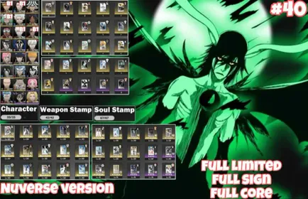 NUVERSE/SEA | Full Limited🔥Full Sign🔥Full Core🔥B1 Aizen, B1 Ichigo White, B1 Ichigo Bankai, B1 Kenpachi, B1 Nelliel | Lv 80 Max🔥Pity Event 40/80✨Well Buiild✨Perfect Damage✨Clear Bind