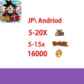JP [Android /only]|16000diamond]+LR：5-20| Dragon Ball Z Dokkan Battle |Fast delivery