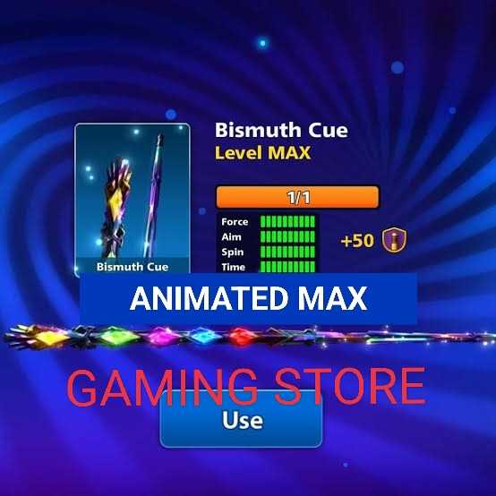 [ Animated Max ] Bismuth cue level Max +3600 Cash + 270 golden shots