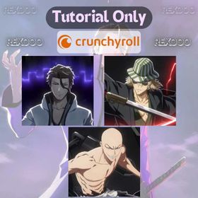 Starter · NA Crunchyroll · Sosuke Aizen + Kisuke Urahara + Ikkaku Madarame · Tutorial Only · Instant Delivery