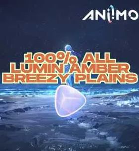 100% All Lumin Amber Breezy Plains 🟢 [ ALL SERVER ] ✔️