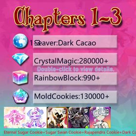 Dark Cacao|Eternal Sugar Cookie+Sugar Swan Cookie+Rajapendra Cookie+Dark Cocoa+Capsaicin Cookie+Oyster Cookie|Crystals280000+|Rainbow Cubes130000+|Cookie Cutters990+|Chapters 1-3 iOS/Android/Starter Account|561337H