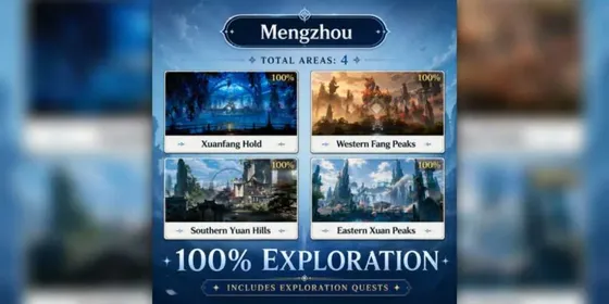 Mengzhou - Full Map 100% Exploration (4 Areas) | 100% Manual | All Server