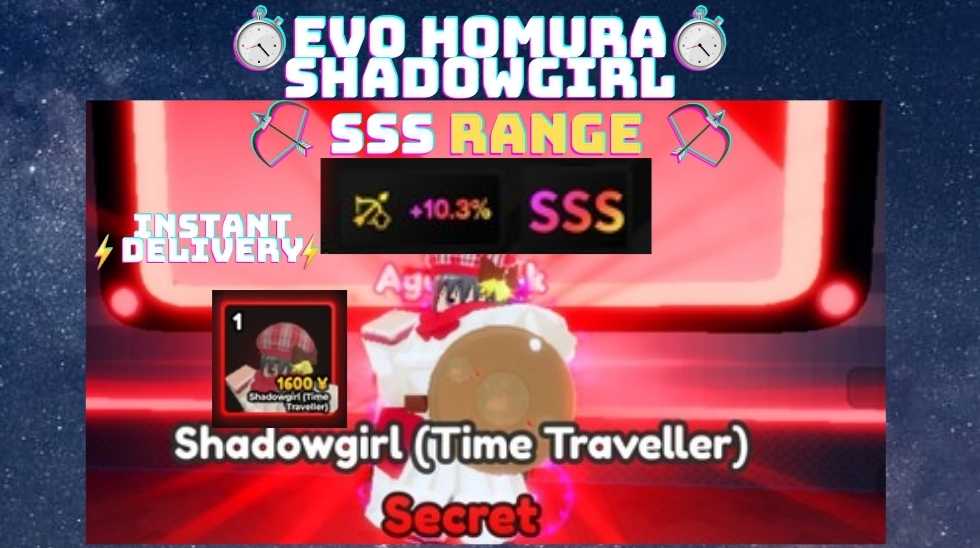 Homurur SSS Range Evo Homura / Shadowgirl ,Homuru evo SSS RNG INSTANT DELIVERY ...