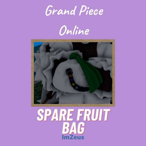 Spare Fruit Bag GPO Grand Piece Online